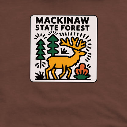 Mackinaw State Forest Crewneck Sweatshirt Adventure and Outdoors Themed Sweatshirt