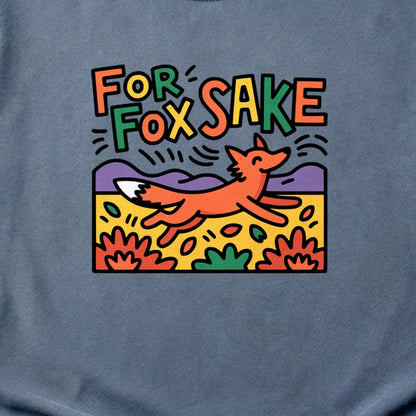 For Fox Sake Cotton T-Shirt