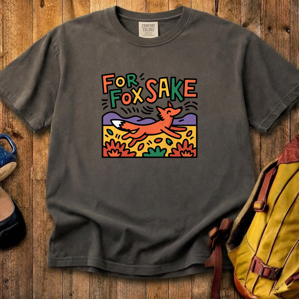 For Fox Sake Cotton T-Shirt