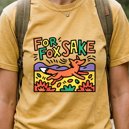For Fox Sake Cotton T-Shirt