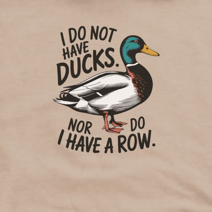Ducks in a Row Hoodie Adventure and Outdoors Themed Hoodie