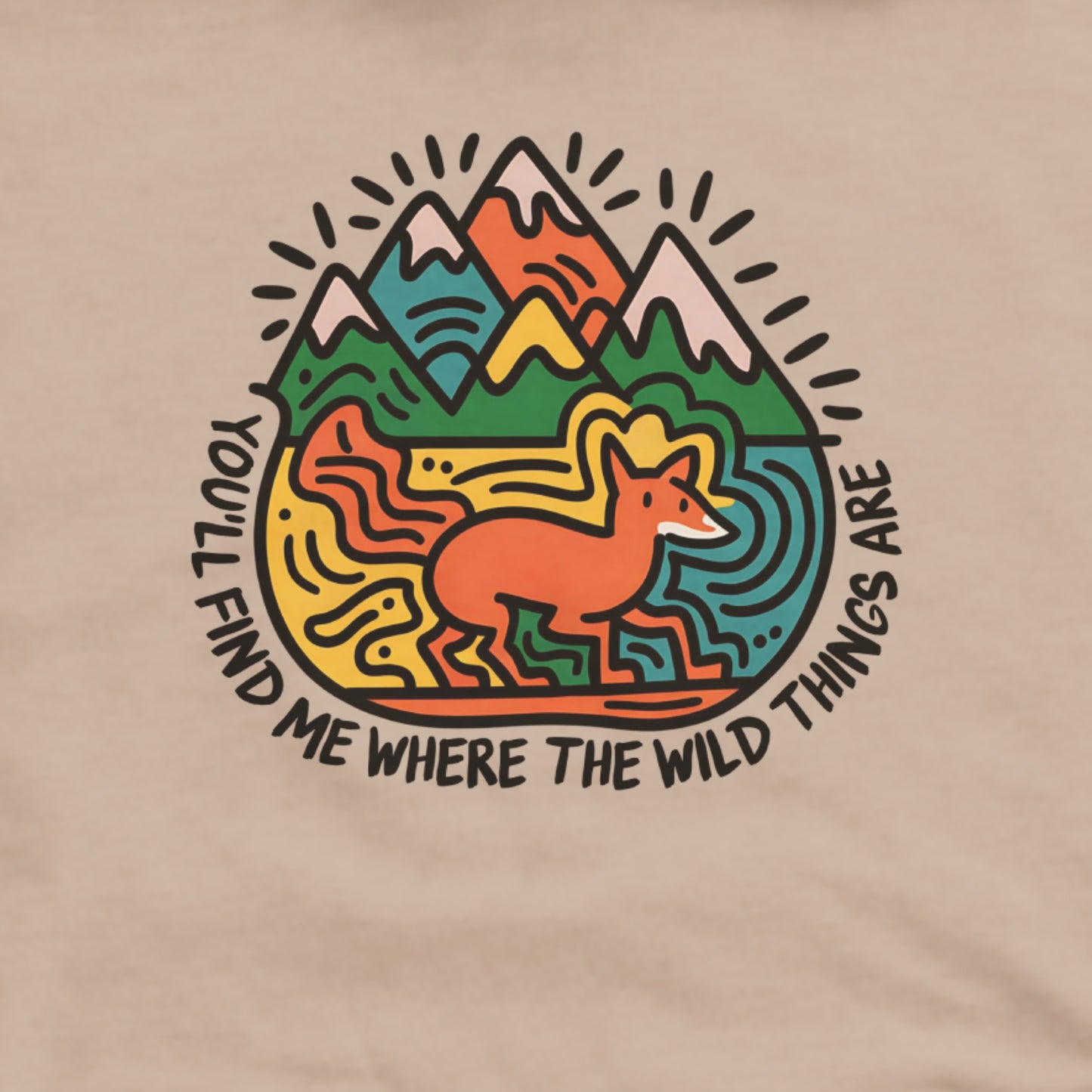 You'll Find Me Hoodie Adventure and Outdoors Themed Hoodie
