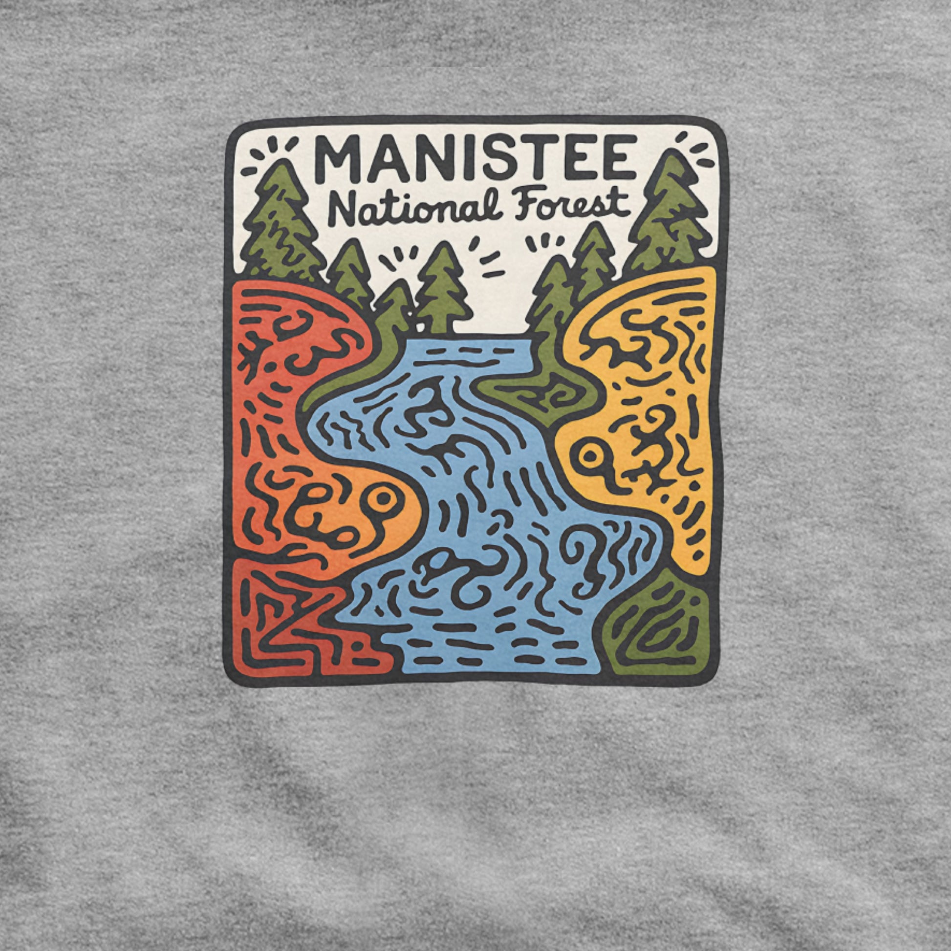 Manistee National Forest Hoodie Adventure and Outdoors Themed Hoodie