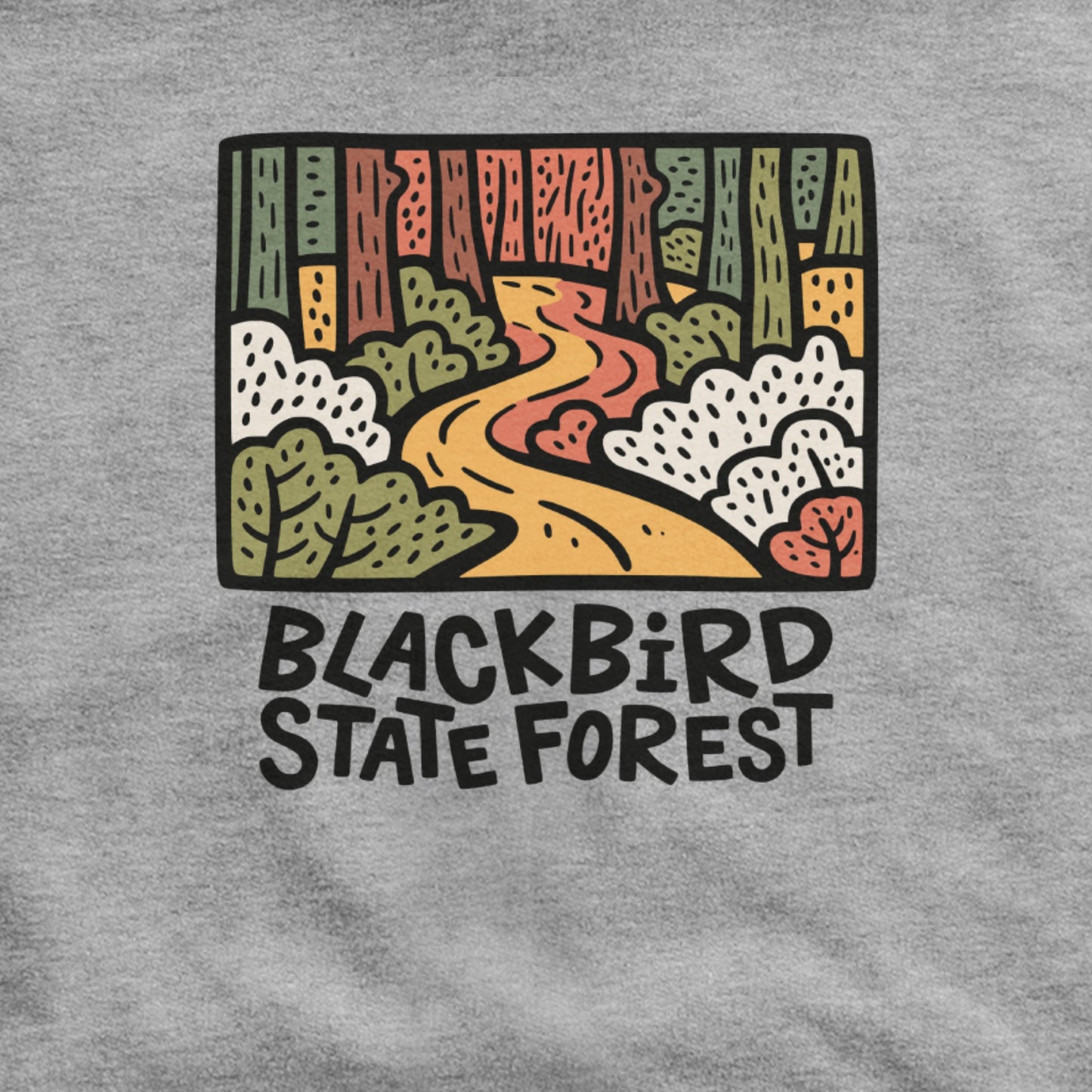 Blackbird State Forest Hoodie Adventure and Outdoors Themed Hoodie