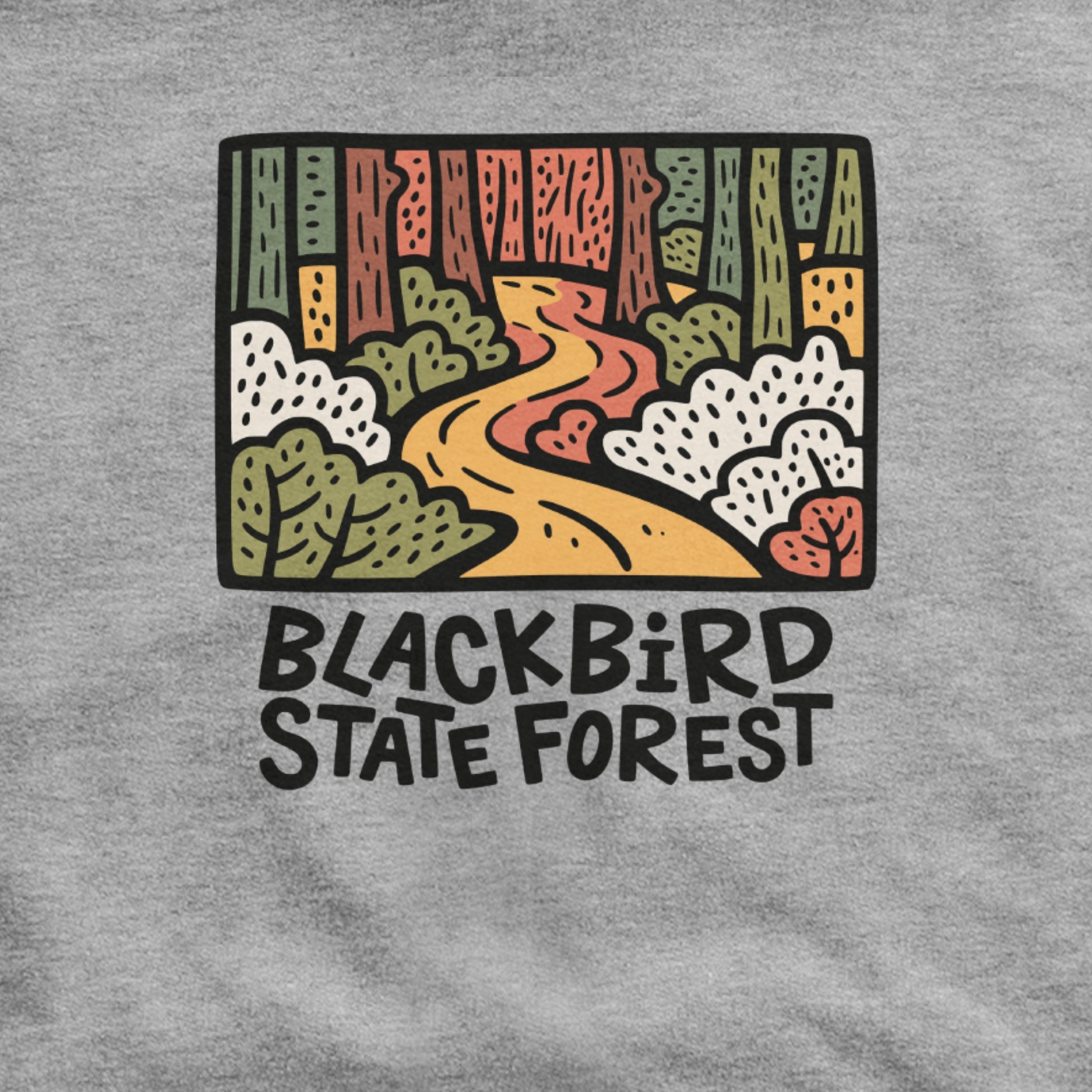 Blackbird State Forest Hoodie Adventure and Outdoors Themed Hoodie