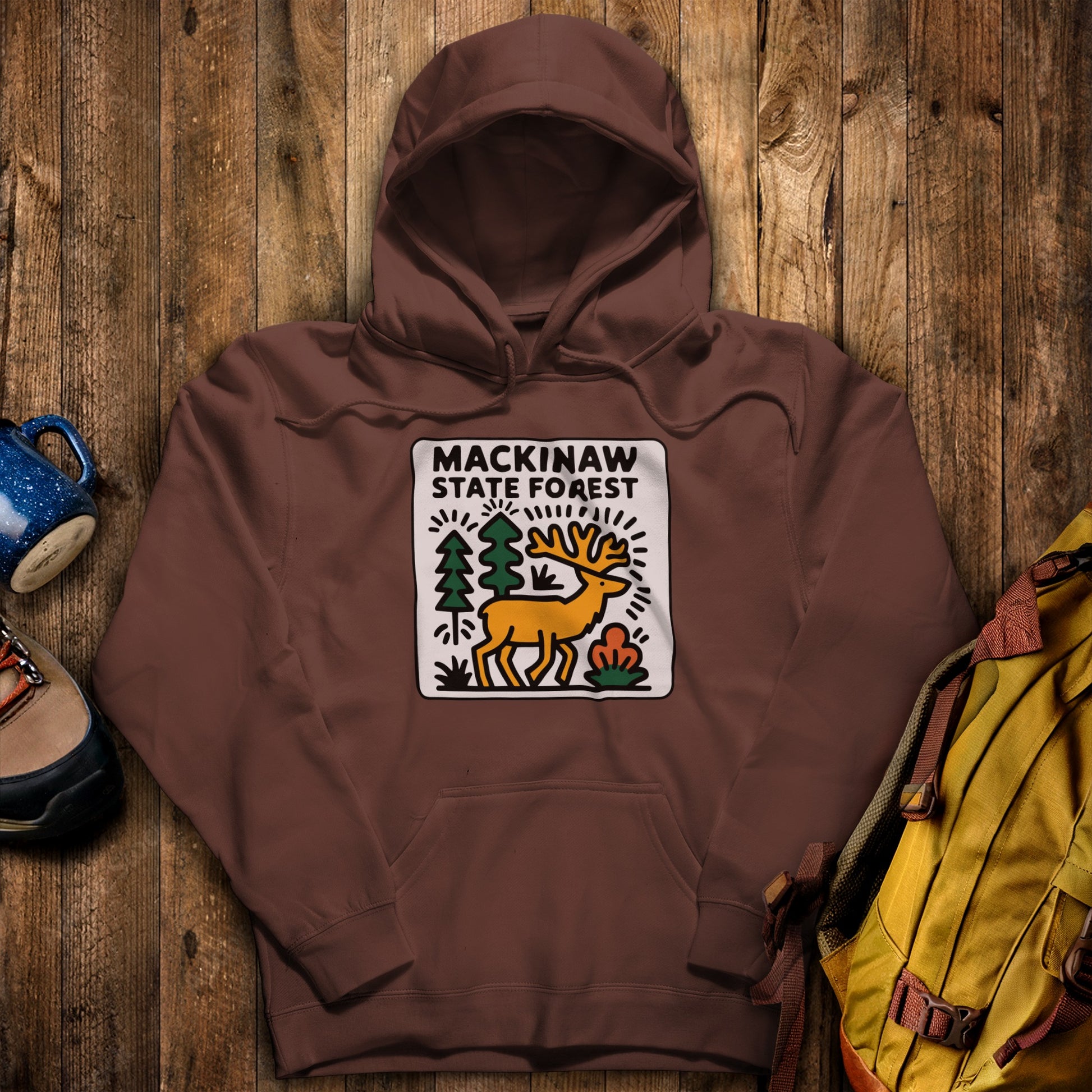 Mackinaw State Forest Hoodie Cocoa Adventure and Outdoors Themed Hoodie
