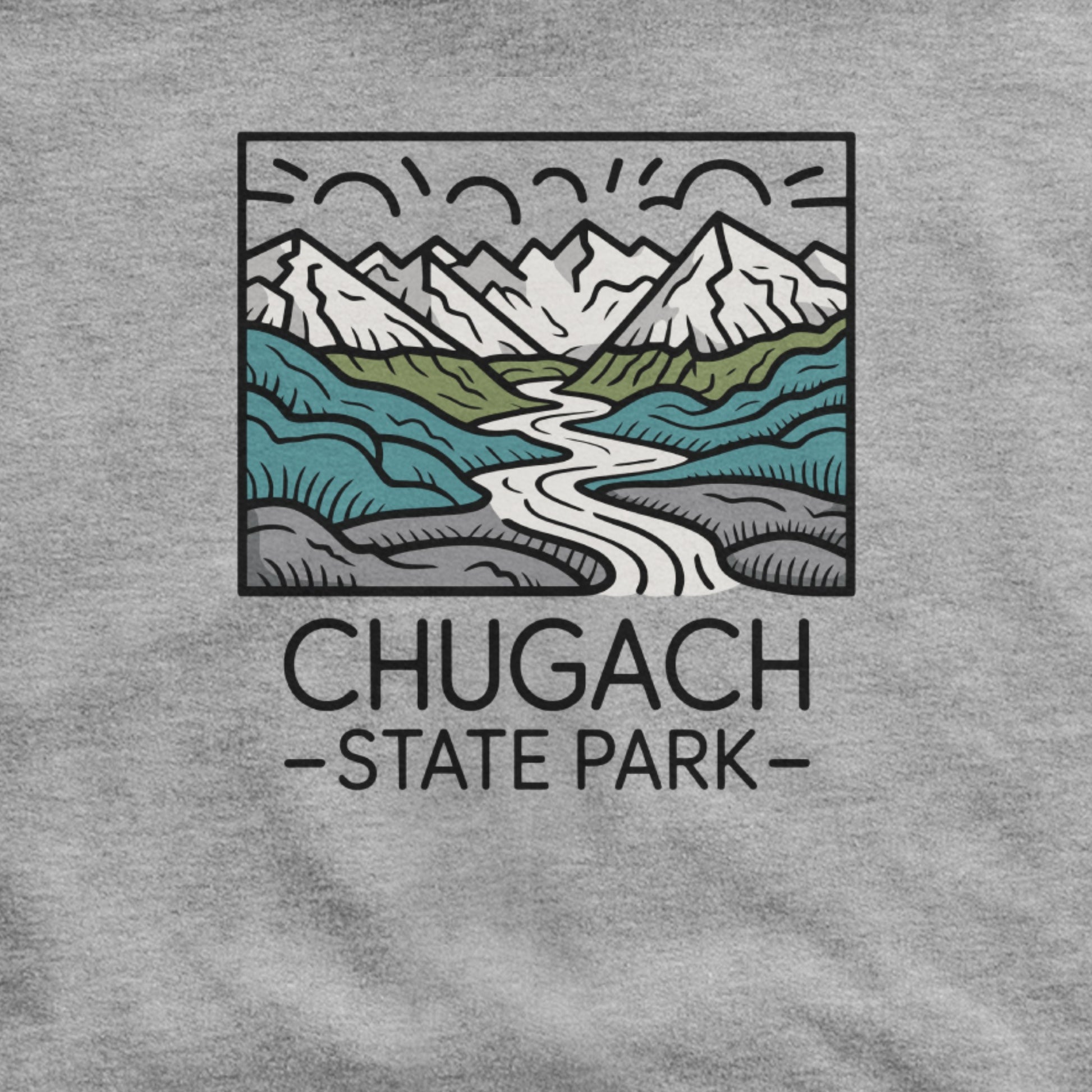 Chugach State Park Hoodie Adventure and Outdoors Themed Hoodie