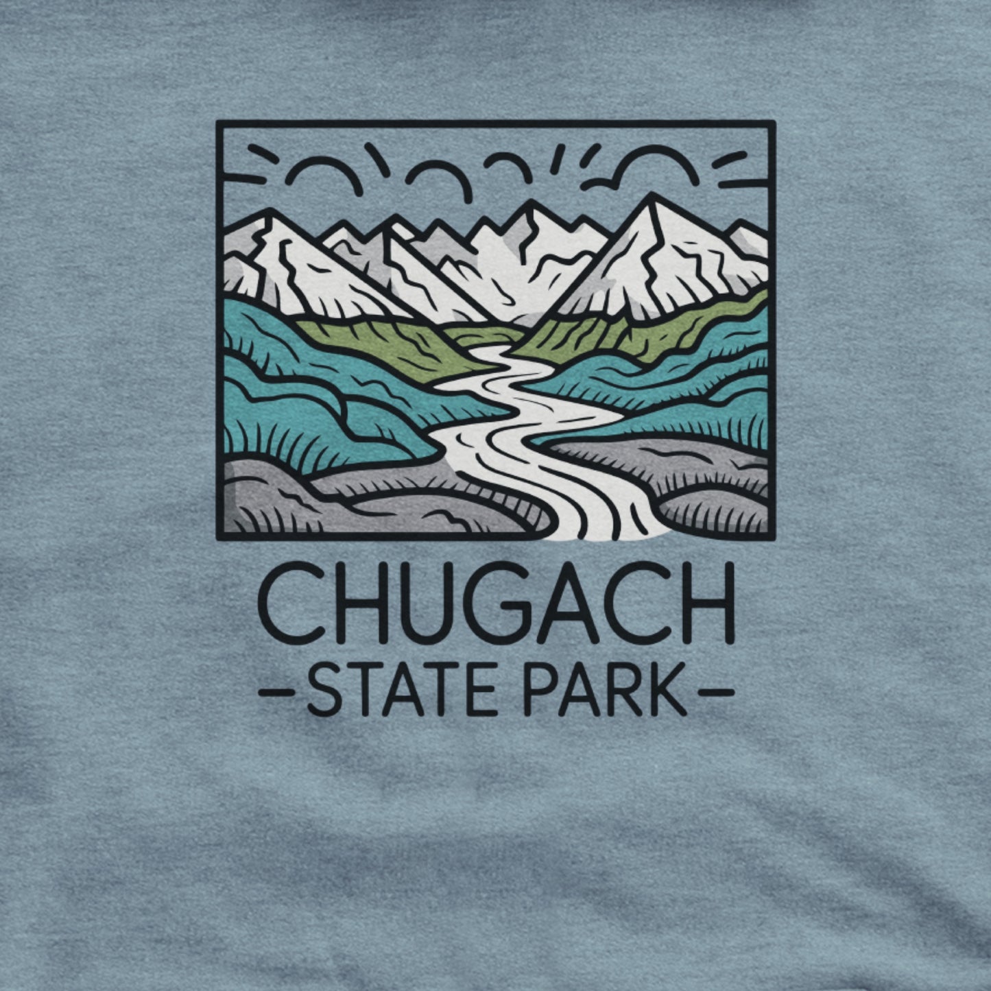 Chugach State Park Hoodie Adventure and Outdoors Themed Hoodie