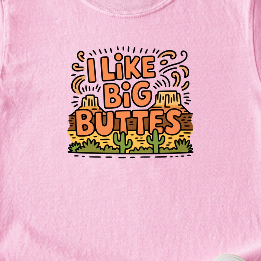 I Like Big Buttes Kids Cotton T-Shirt