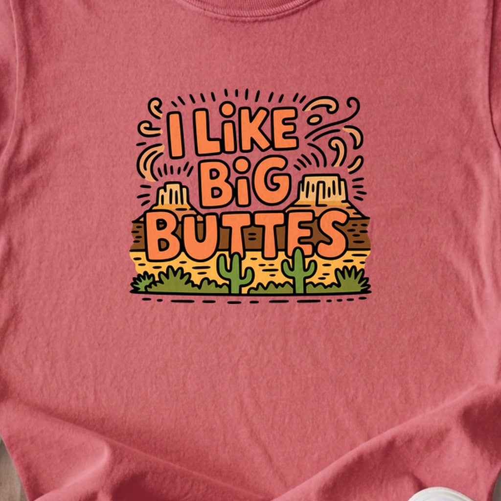I Like Big Buttes Kids Cotton T-Shirt