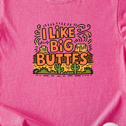 I Like Big Buttes Kids Cotton T-Shirt