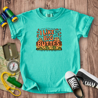 I Like Big Buttes Kids Cotton T-Shirt