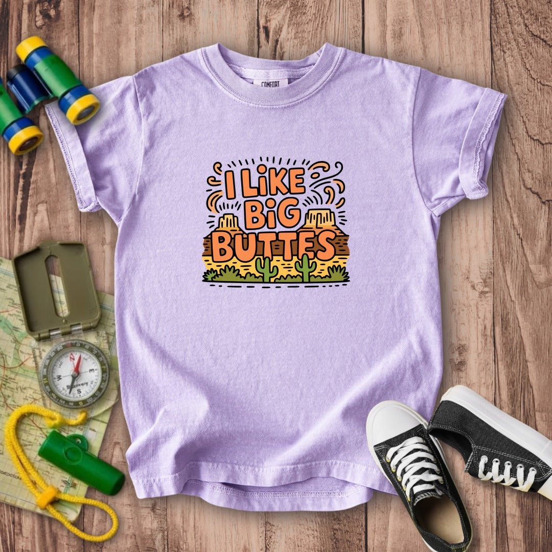 I Like Big Buttes Kids Cotton T-Shirt