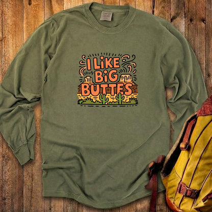I Like Big Buttes Cotton Long Sleeve