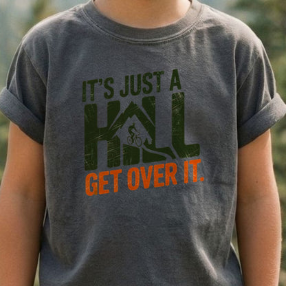 Its Just a Hill Biking Kids Cotton T-Shirt