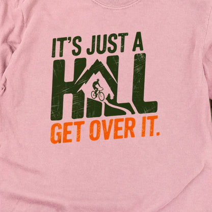 Its Just a Hill Biking Cotton Long Sleeve