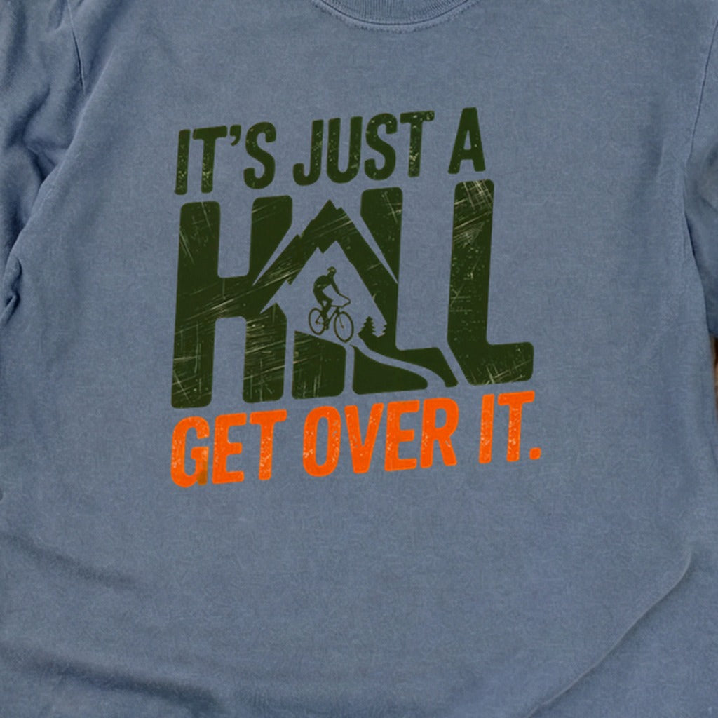 Its Just a Hill Biking Cotton Long Sleeve
