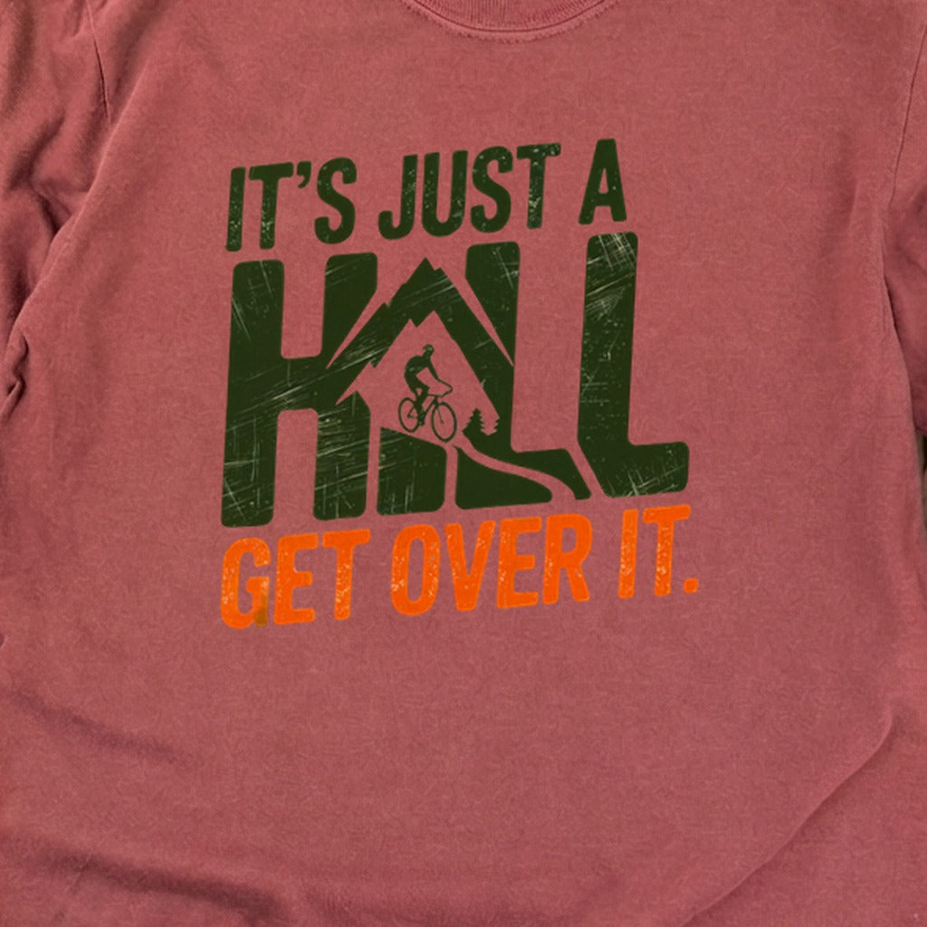 Its Just a Hill Biking Cotton Long Sleeve