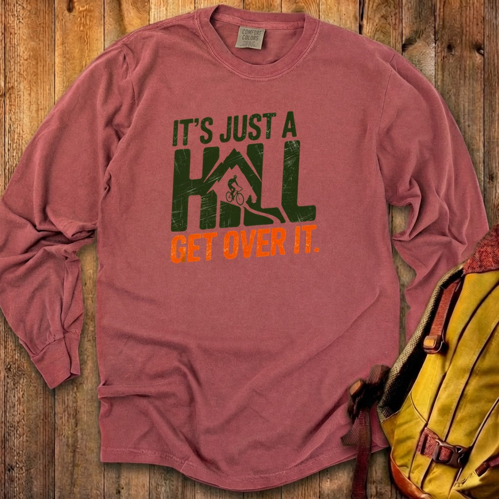 Its Just a Hill Biking Cotton Long Sleeve