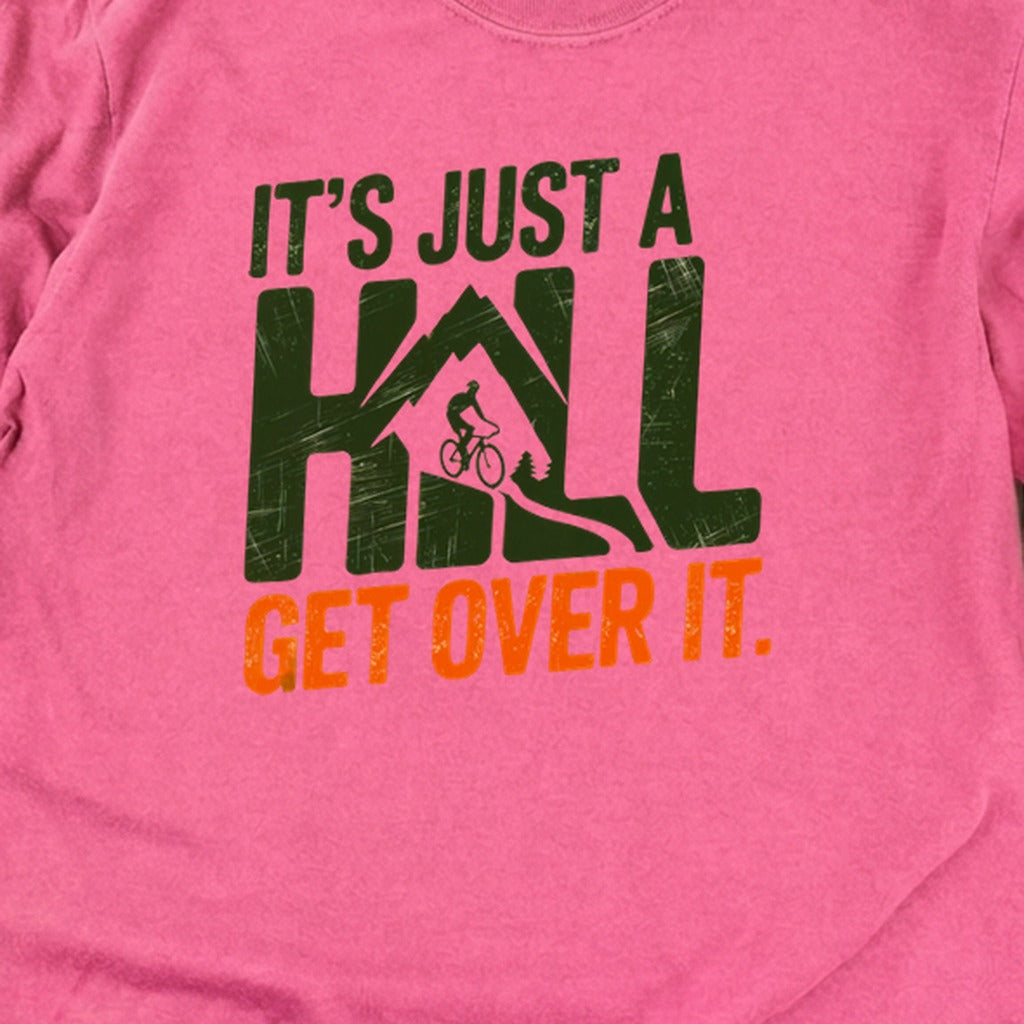 Its Just a Hill Biking Cotton Long Sleeve