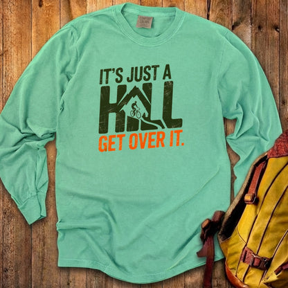 Its Just a Hill Biking Cotton Long Sleeve