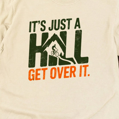 Its Just a Hill Biking Cotton Long Sleeve