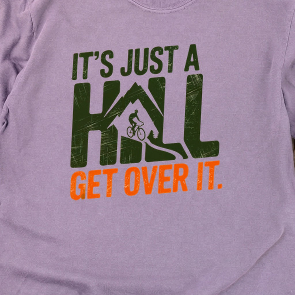 Its Just a Hill Biking Cotton Long Sleeve