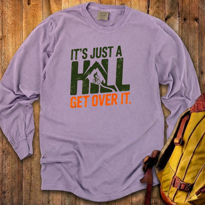 Its Just a Hill Biking Cotton Long Sleeve