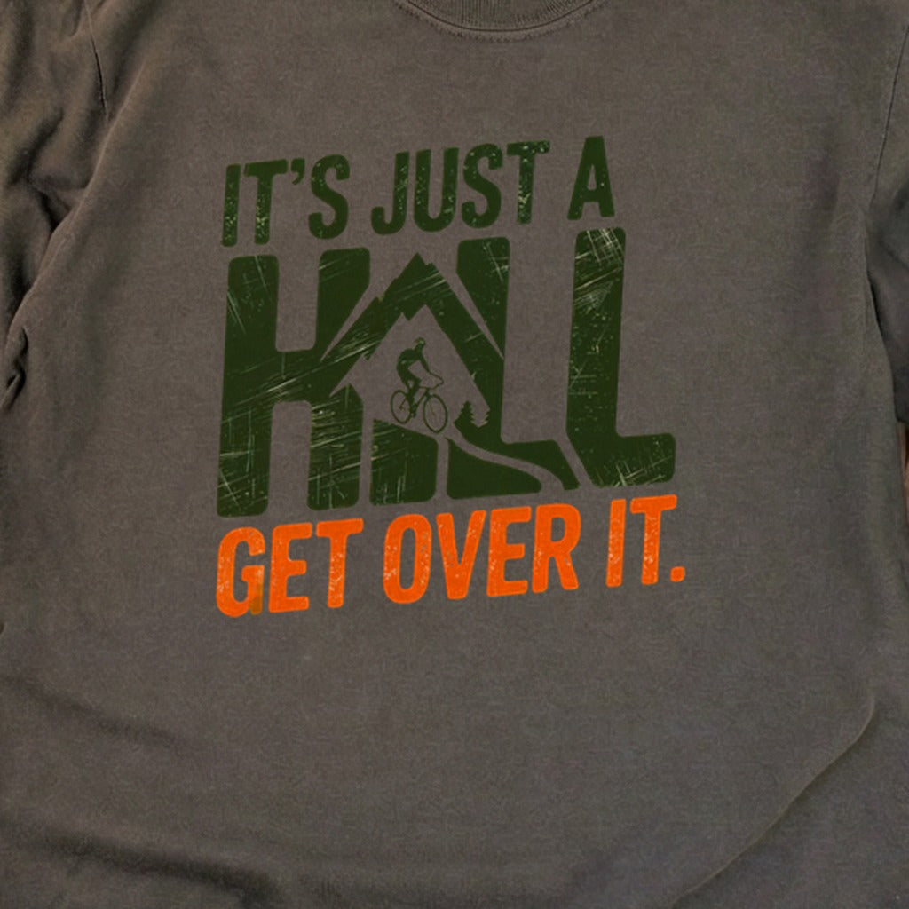 Its Just a Hill Biking Cotton Long Sleeve