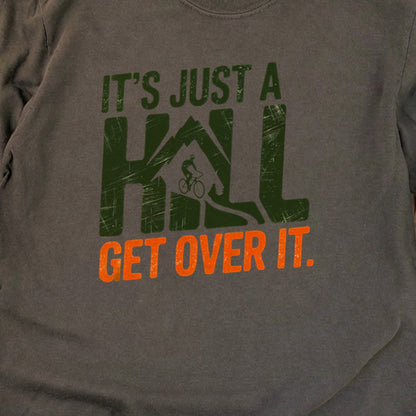 Its Just a Hill Biking Cotton Long Sleeve