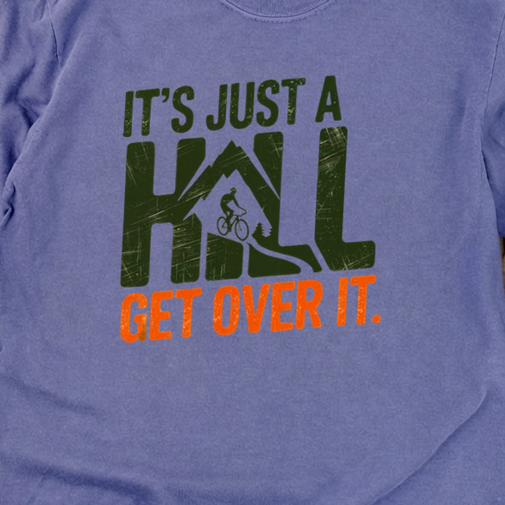 Its Just a Hill Biking Cotton Long Sleeve