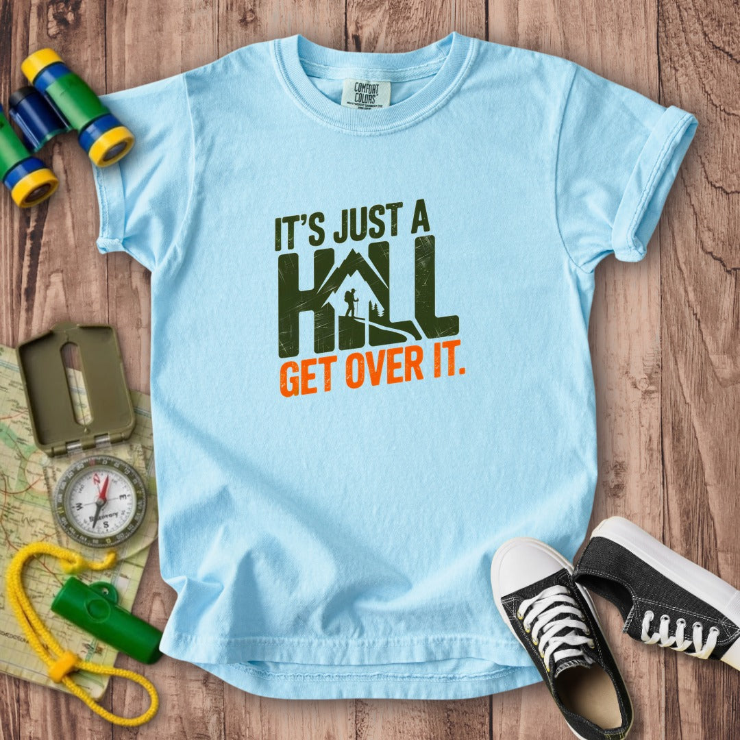 Its Just a Hill Hiking Kids Cotton T-Shirt