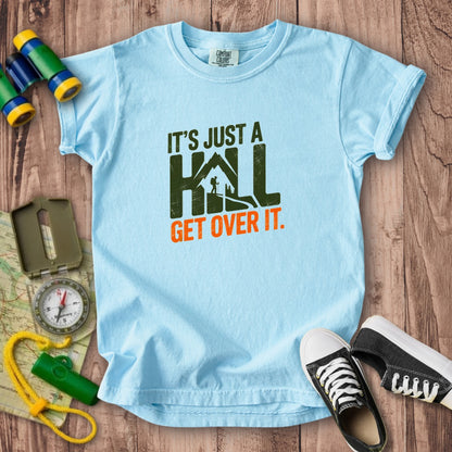 Its Just a Hill Hiking Kids Cotton T-Shirt