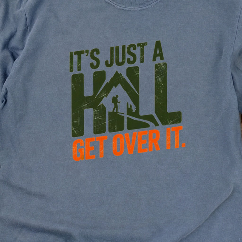 Its Just a Hill Hiking Cotton Long Sleeve