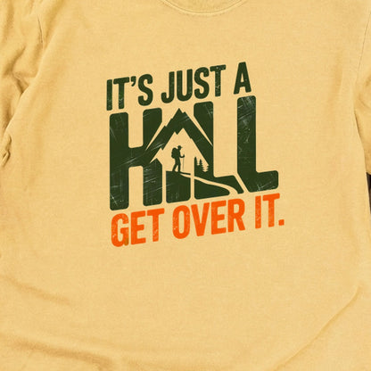 Its Just a Hill Hiking Cotton Long Sleeve