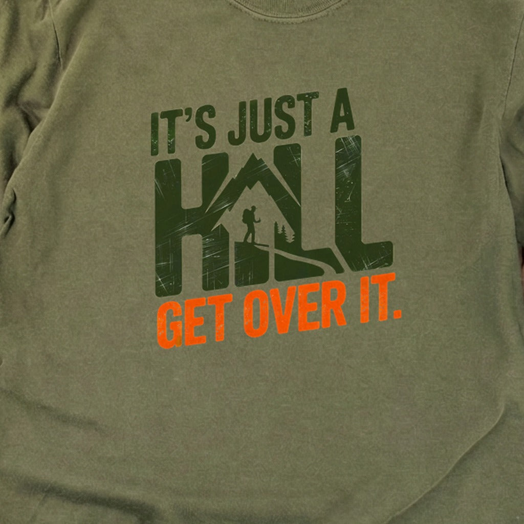 Its Just a Hill Hiking Cotton Long Sleeve