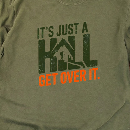 Its Just a Hill Hiking Cotton Long Sleeve