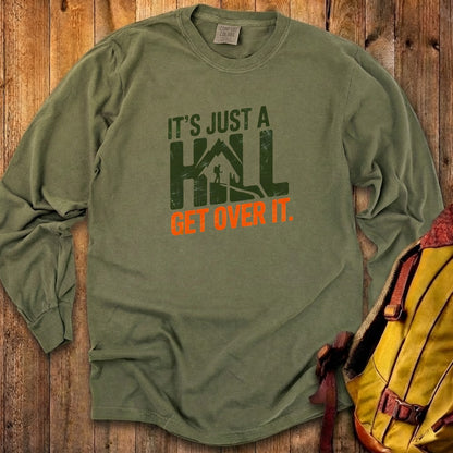 Its Just a Hill Hiking Cotton Long Sleeve