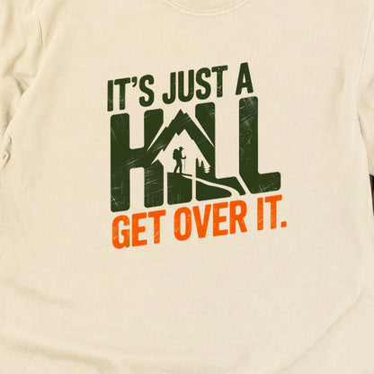 Its Just a Hill Hiking Cotton Long Sleeve