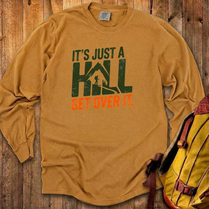 Its Just a Hill Hiking Cotton Long Sleeve