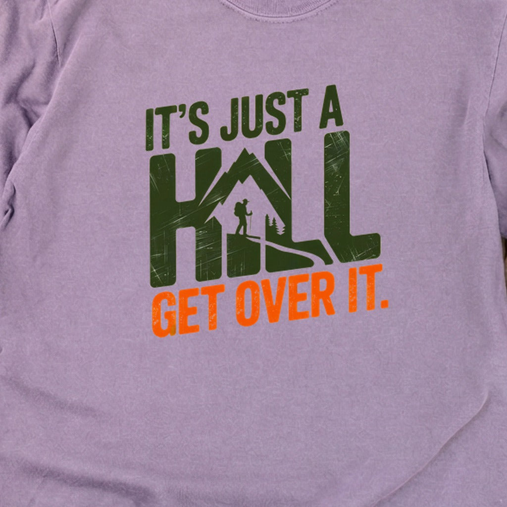 Its Just a Hill Hiking Cotton Long Sleeve