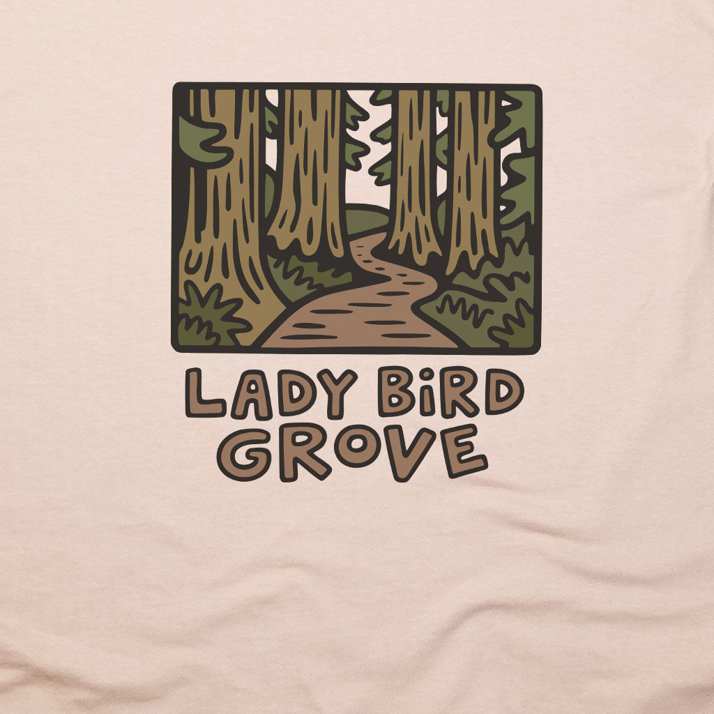 Lady Bird Grove Trail T-Shirt Adventure and Outdoors Themed T-Shirt