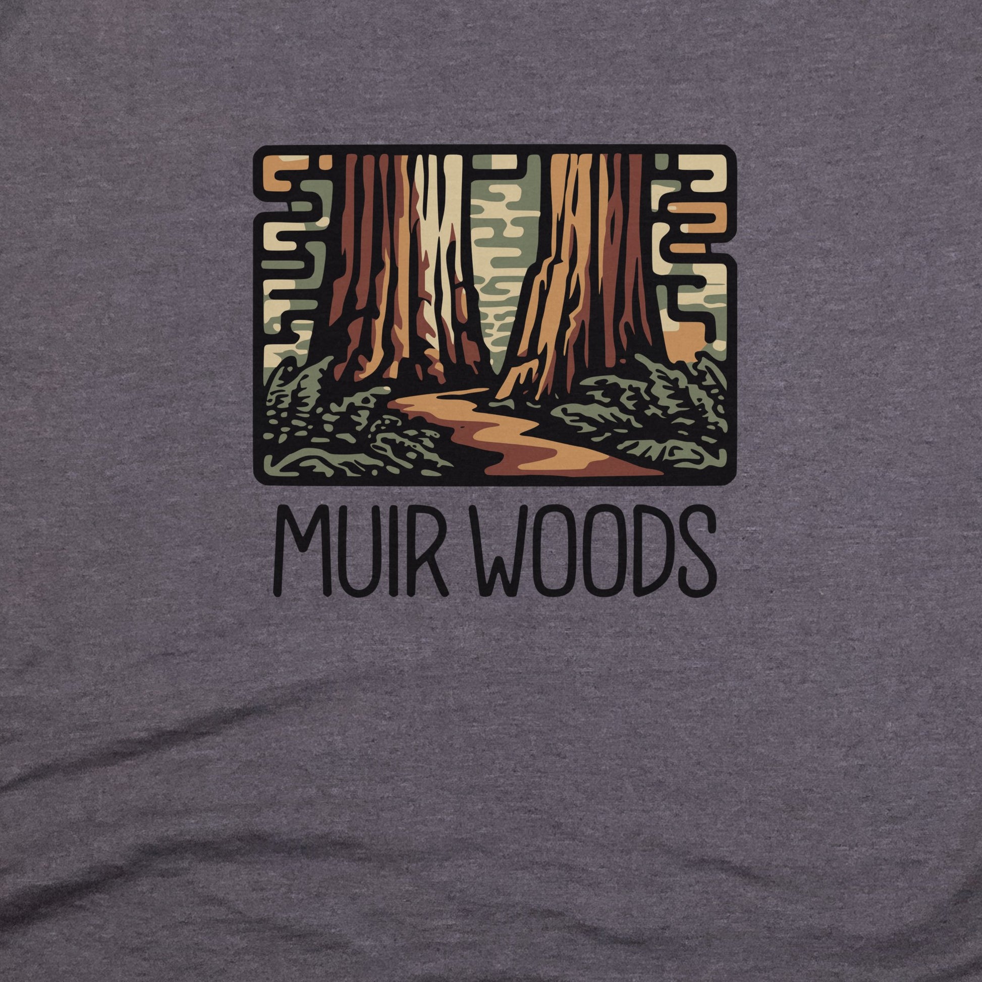 Muir Woods National Monument T-Shirt Adventure and Outdoors Themed T-Shirt