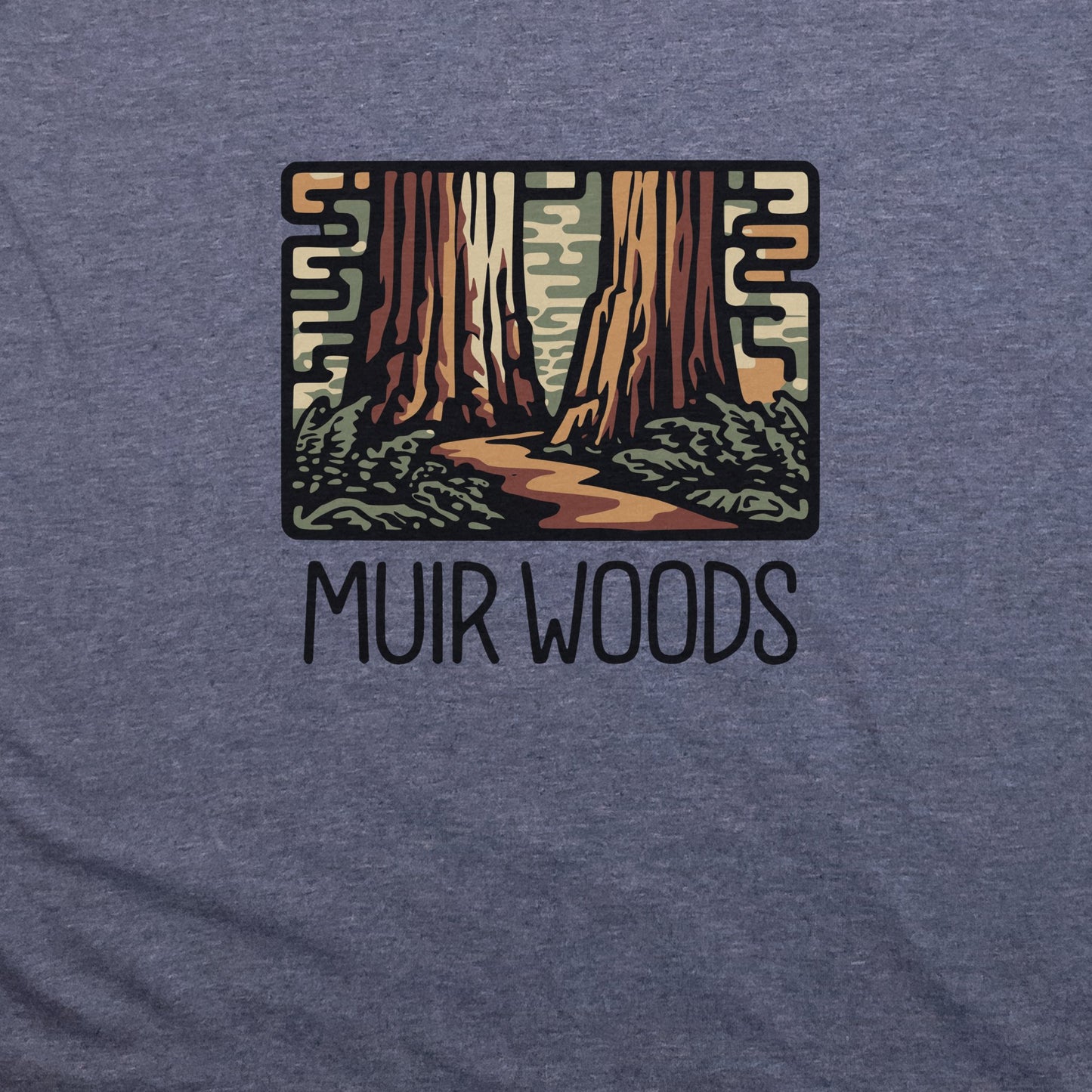 Muir Woods National Monument T-Shirt Adventure and Outdoors Themed T-Shirt