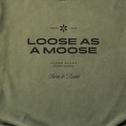Loose as a Moose Cotton T-Shirt
