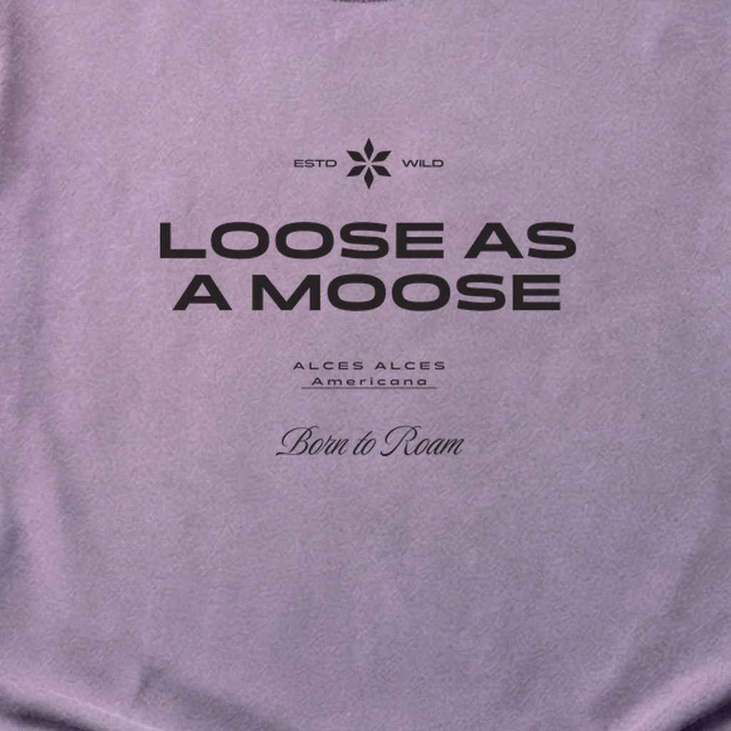 Loose as a Moose Cotton T-Shirt