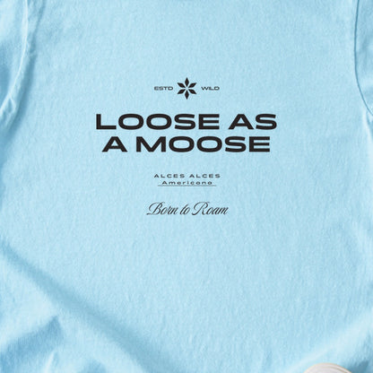 Loose as a Moose Kids Cotton T-Shirt
