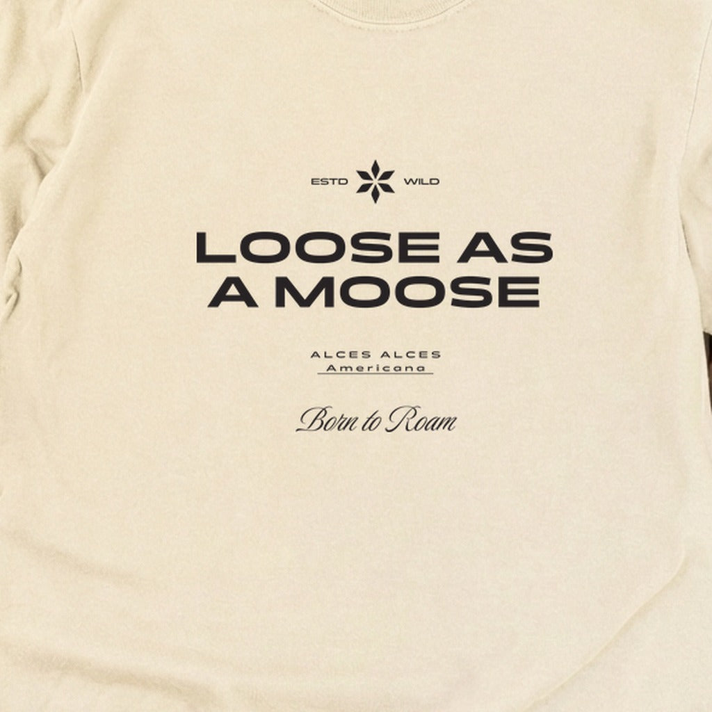 Loose as a Moose Cotton Long Sleeve