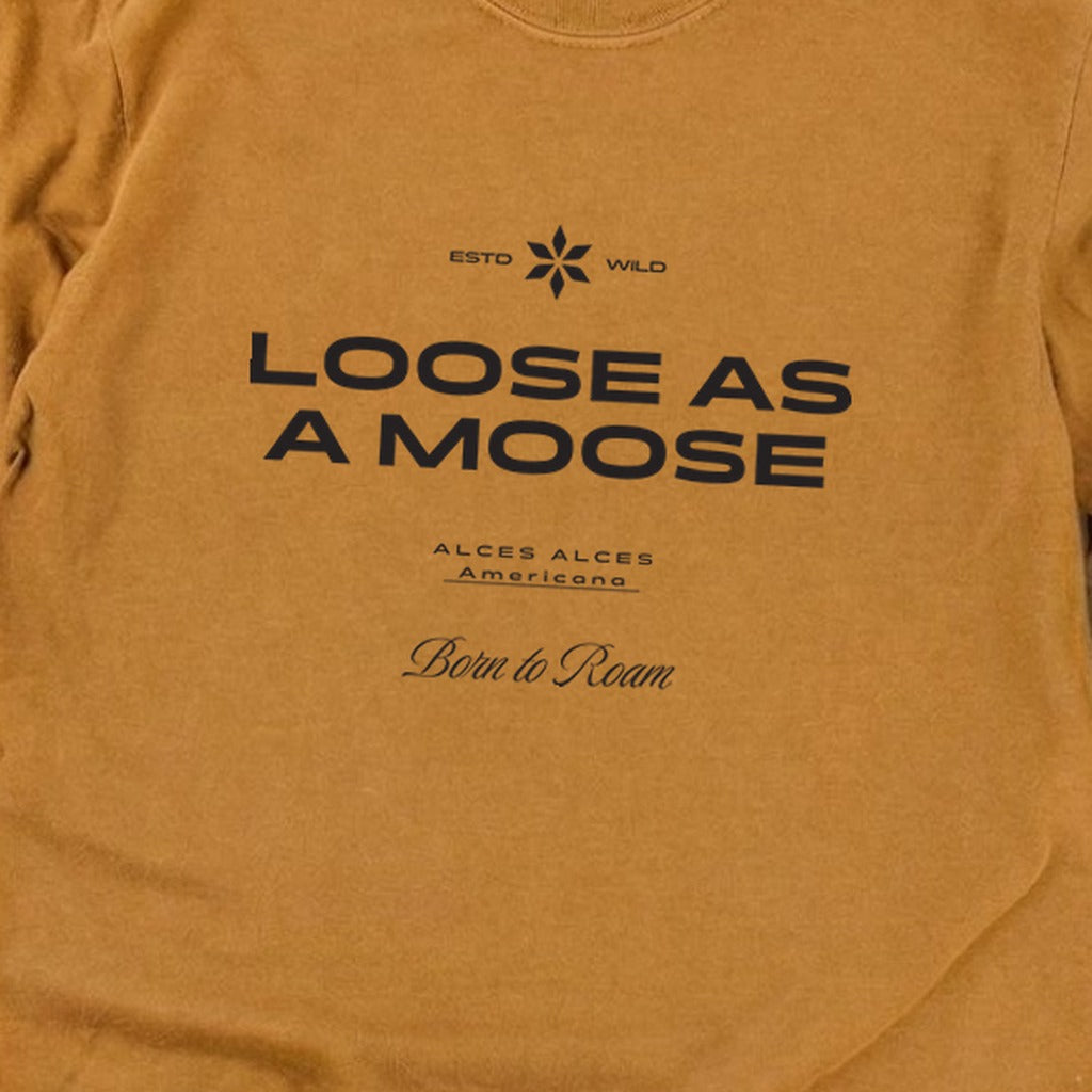 Loose as a Moose Cotton Long Sleeve