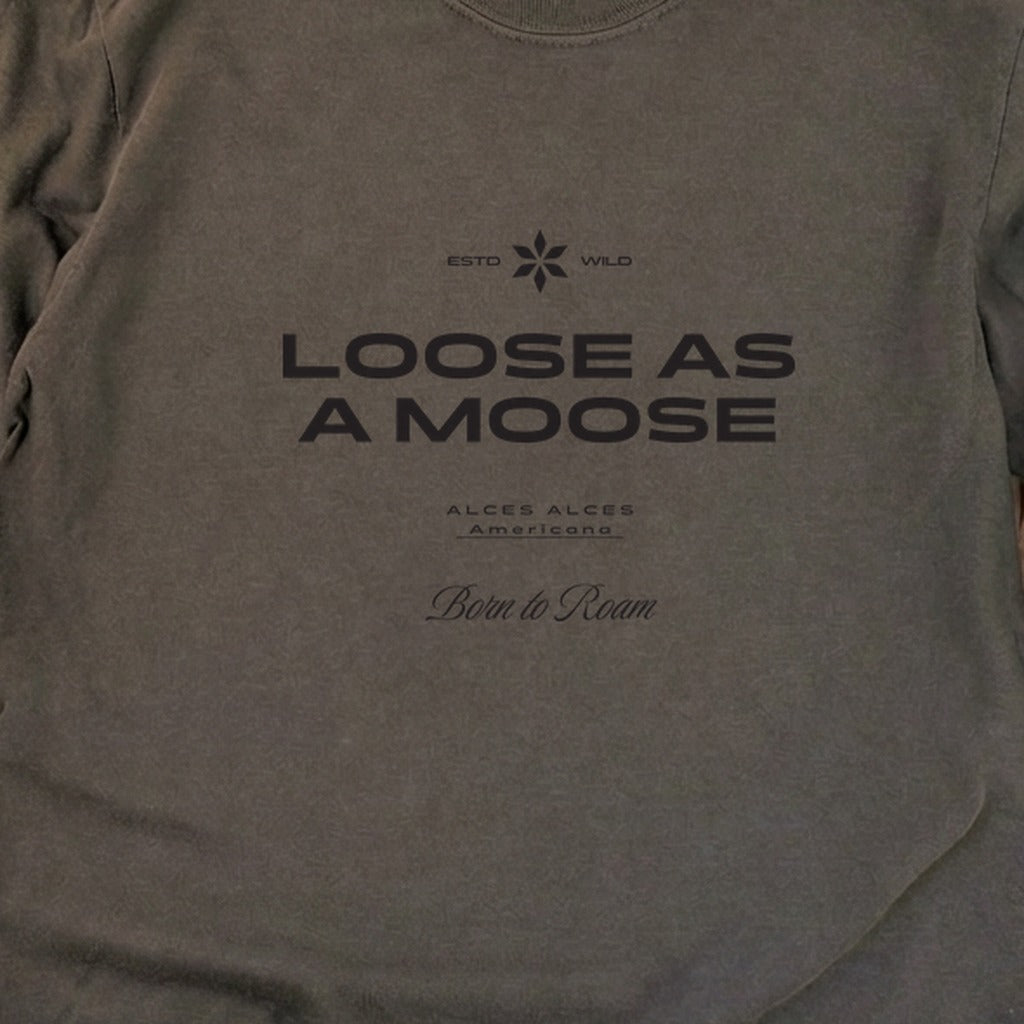 Loose as a Moose Cotton Long Sleeve